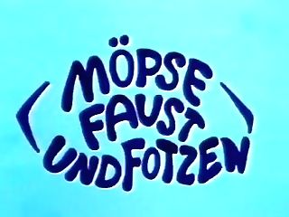 Mopse Faust Und Votzen