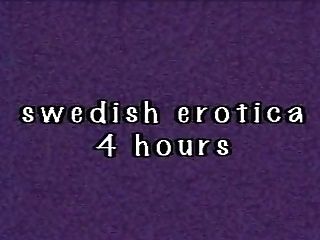 Swedish Erotica Four Hours Nine
